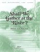 Shall We Gather at the River Handbell sheet music cover